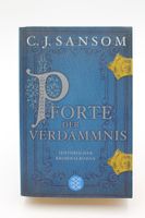 Pforte der Verdammnis - C. J. Sansom
