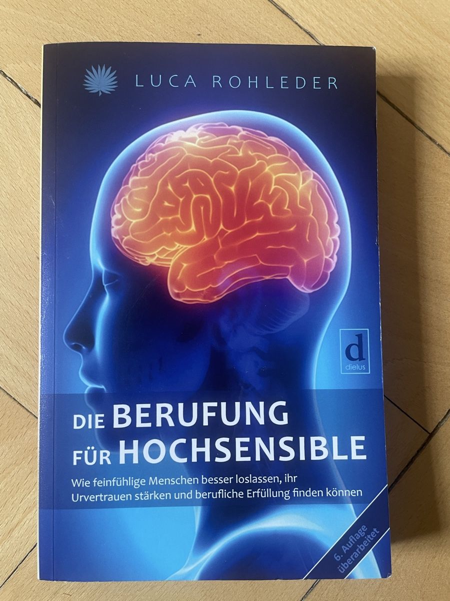 Libri: Die Berufung für Hochsensible – Nuovo (secondo la descrizione) da Biel/Bienne venduto da lbo_db6h
