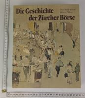Die Geschichte der Zürcher Börse, Top Zustand, Vintage!