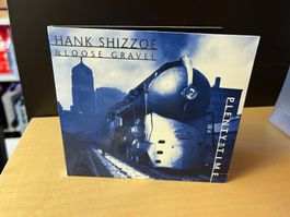 Hank Shizzoe & Loose Gravel - Plenty Of Time - HJ42B