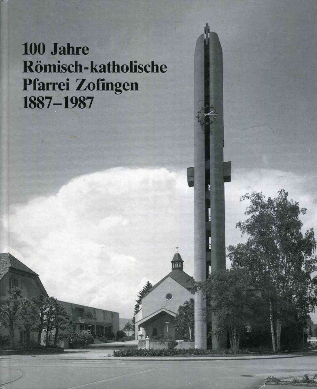 Livres: Zofingen, Römisch-katholische Pfarrei – D'occasion à Aarau par Elmaar41