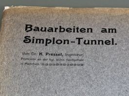BAUARBEITEN am SIMPLON TUNNEL Sonderabdruck, 23 Seiten