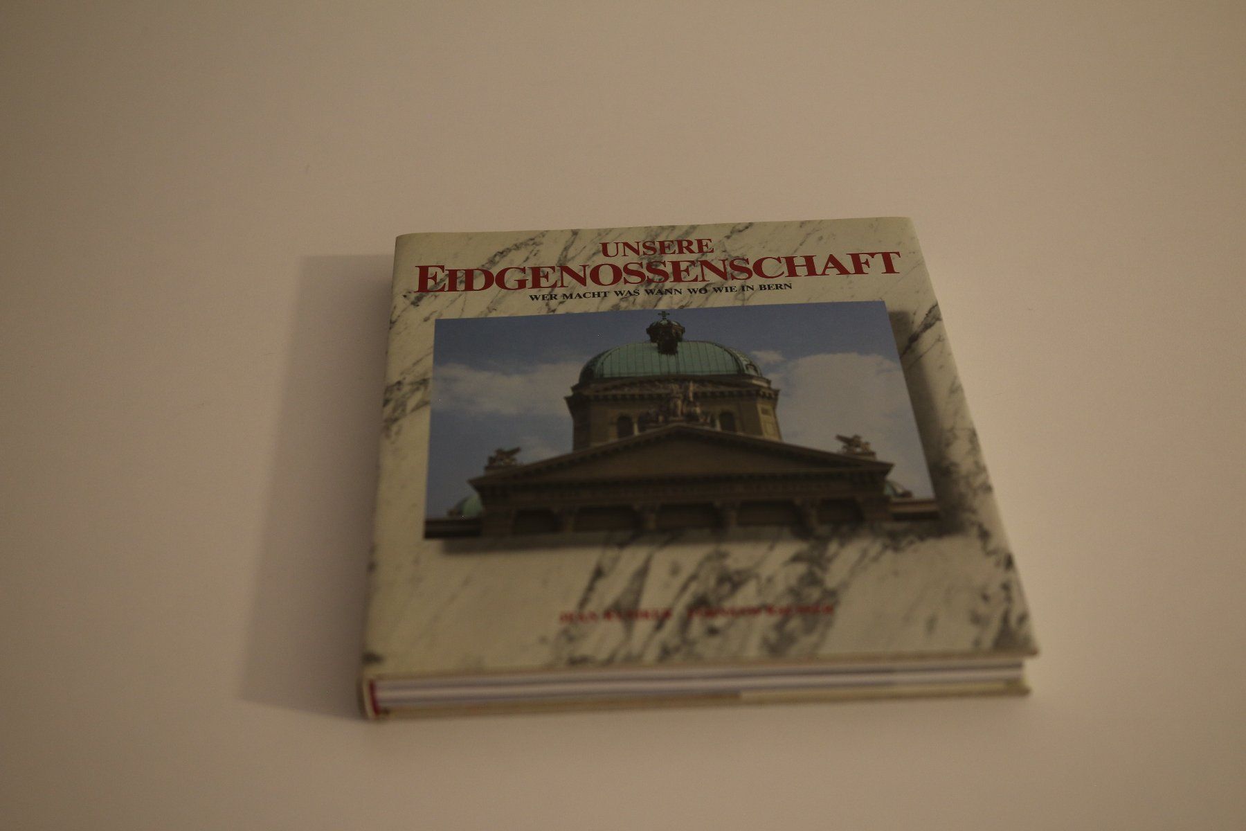 Bücher: Unsere Eidgenossenschaft - Mondo Verlag – Gebraucht aus Thalwil von ric_77ts