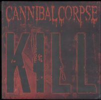 Cannibal Corpse Kill Vinyle Comme Neuf Poster inclus