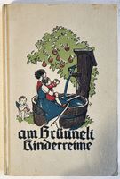 Antikes Buch: „Am Brünneli Kinderreime“ Schweiz 1952