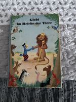 Globi im Reich der Tiere 1.Auflage