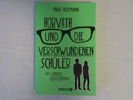 Horvath und die verschwundenen Schüler, Marc Hofmann📚
