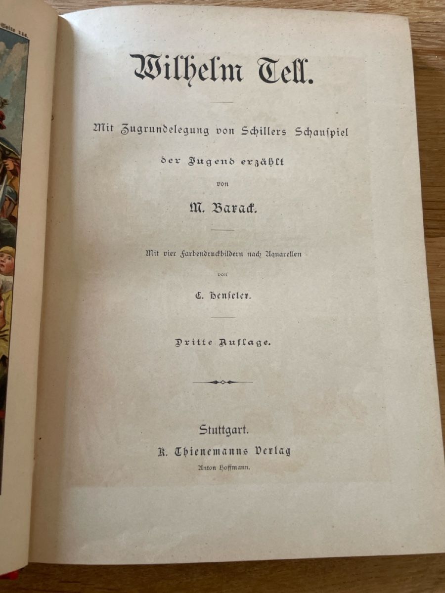 Libri: Antikes Buch: Wilhelm Tell 3. Auflage  – Usato da Winterthur venduto da cheerio97 1