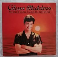 Glenn Medeiros - Single Vinyl - Nothing's gonna change my