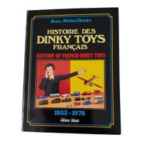 Livre Dinky Toys Français 1933-1978 – J.M Roulet (1978)
