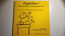 Zappelmax! - Das Buch über ADHS für Kinder