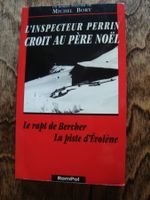 Michel Bory: L'inspecteur Perrin  croit au Père Noël