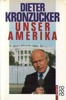 Dieter Kronzucker: Unser Amerika (1989)