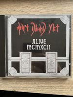 Ain't Dead Yet – Alive Mcmxcii