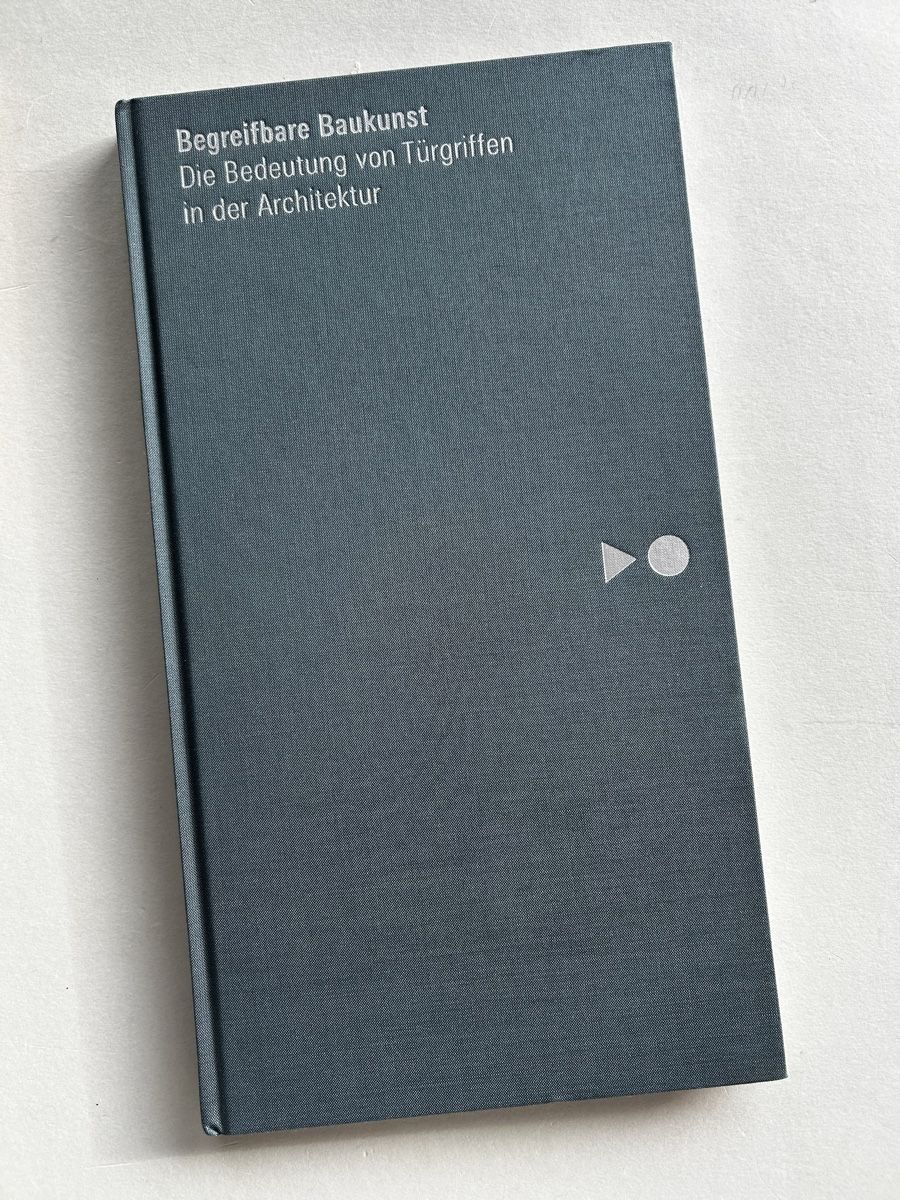 Bücher: Architecture Book: Door Handles & Design,  Tūrgriffe – Gebraucht aus Zürich von Coffeetable88