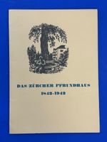 Das Zürcher Pfrundhaus 1842-1942.