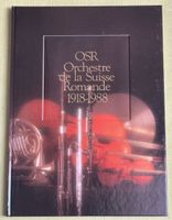 Livre OSR Orchestre de la Suisse Romande 1918-1988 rare.