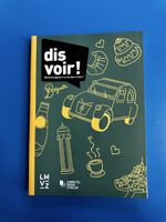 Dis voir!