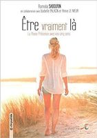 Être vraiment là