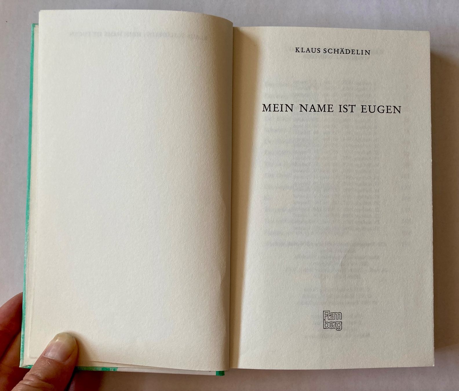 Libri: Mein Name ist Eugen - Klaus Schädelin – Usato da Bubendorf venduto da Alpenheidi 2