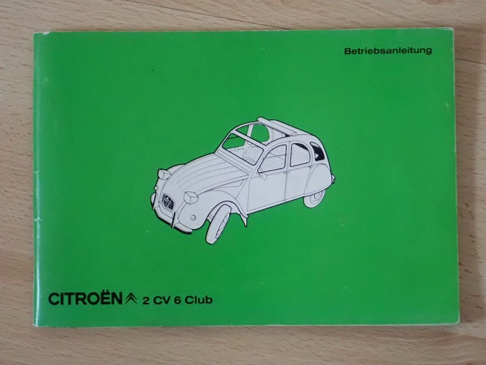 Betriebsanleitung Citroen 2CV 6 Club - P1307 (Gebraucht) in Winterthur ...
