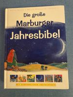 Die grosse Marburger Jahresbibel mit Enzyklopädie