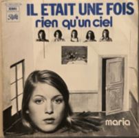 IL ÉTAIT UNF FOIS - RIEN QU'UN CIEL
