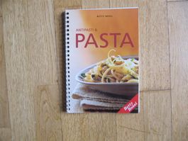 Betty Bossi Kochbuch: Antipasti & Pasta Italiens Küche
