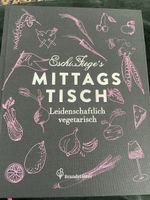 Kochbuch Eschi Fiege Eschi Fiege‘s  Mittagstisch vegetarisch