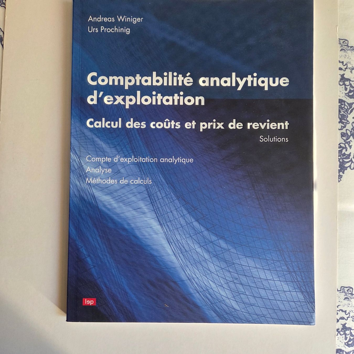 Libri: Comptabilité analytique d'exploitation Solutions Prochinig – Usato da Conches venduto da mrp_qpt5