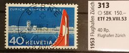 4271) 313-, Flughafen Zürich ET Vollstempel fra. Kt. 150.-