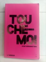 Touche-moi / Susie Morgenstern / Thierry Magnier 2020