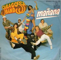 Saragossa Band  --  Manana  Single7