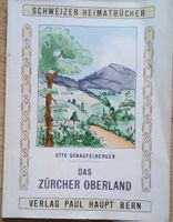 Schweizer Heimatbücher: Das Zürcher Oberland (1)      ©'1961