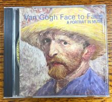 Van Gogh Face to Face - A Portrait in Music CD