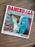 Dancehall. The Rise of Jamaican Dancehall Culture