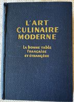 L'Art Culinaire moderne, la bonne table française, 1952
