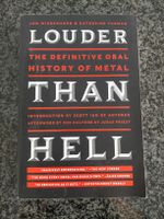 Louder Than Hell - The Definitive Oral History of Metal
