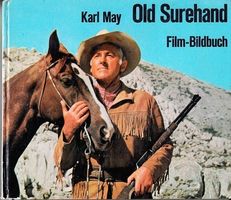 Old Surehand Karl May Film-Bildbuch - Winnetou