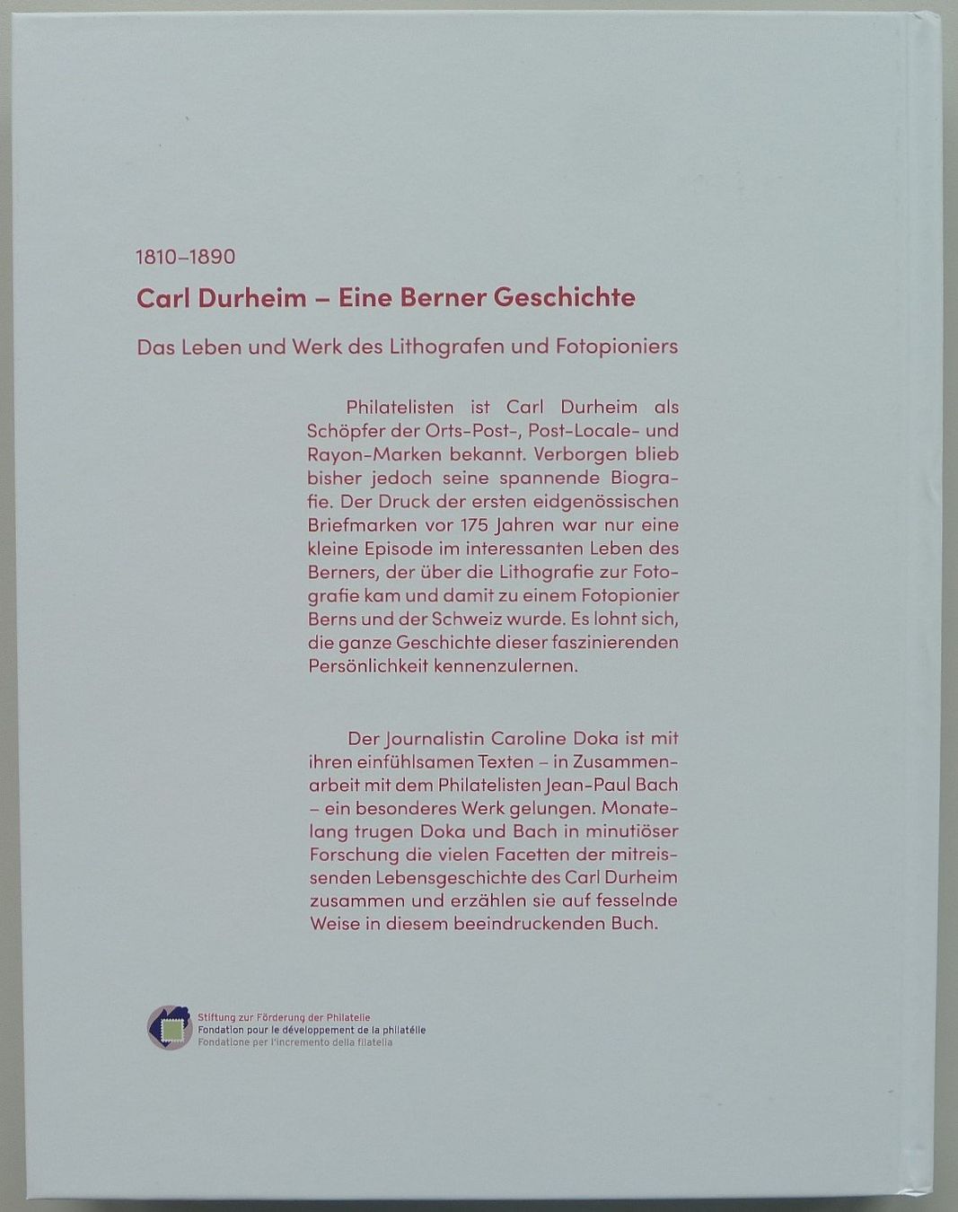 Tutti i francobolli: Caroline Doka: Carl Durheim - Eine Berner Geschichte – Usato da Sursee venduto da Luzernerraute 1