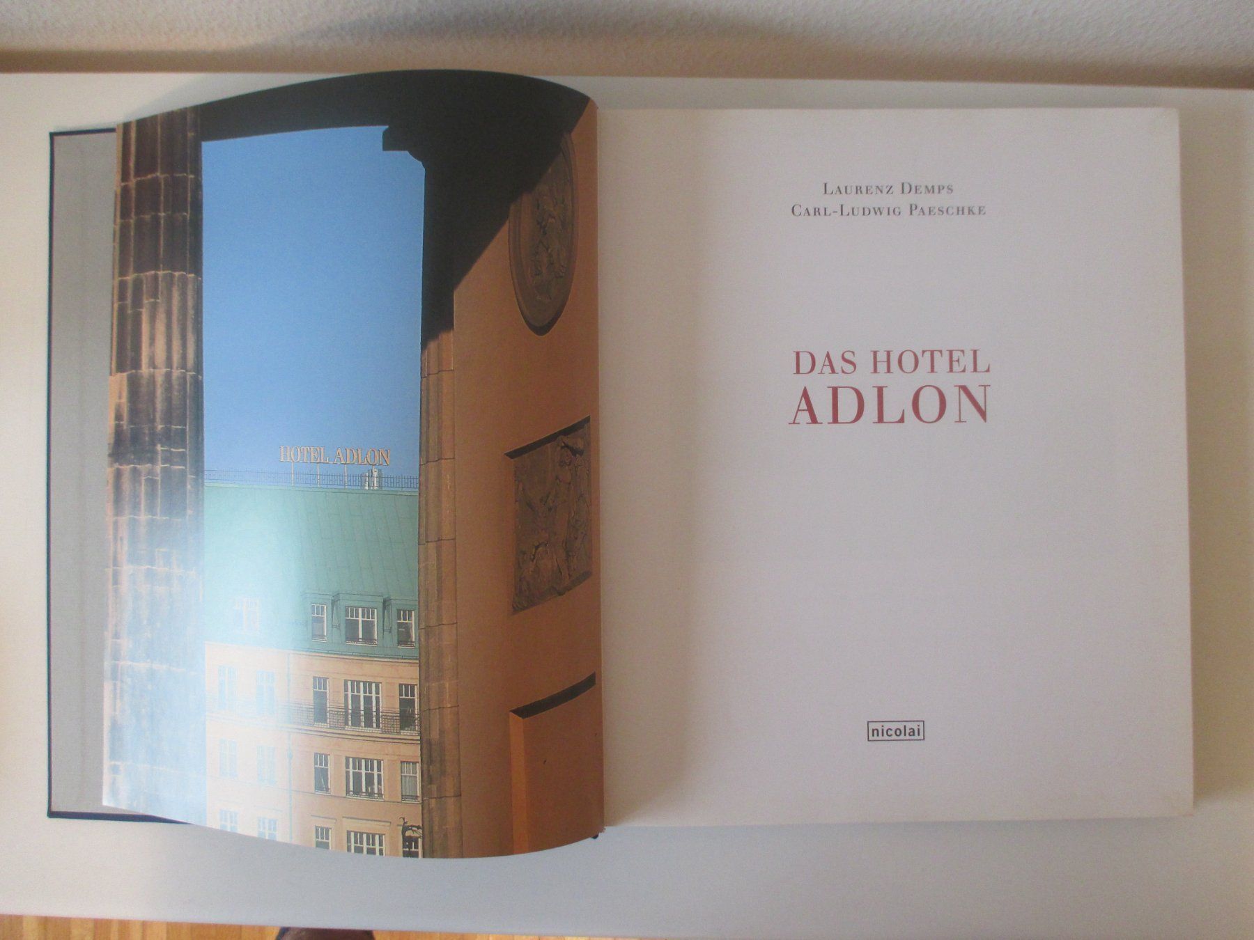 Libri: BERLIN   "Das Hotel ADLON"   Buch/Bildband – Usato da Zürich venduto da Daniel517 1