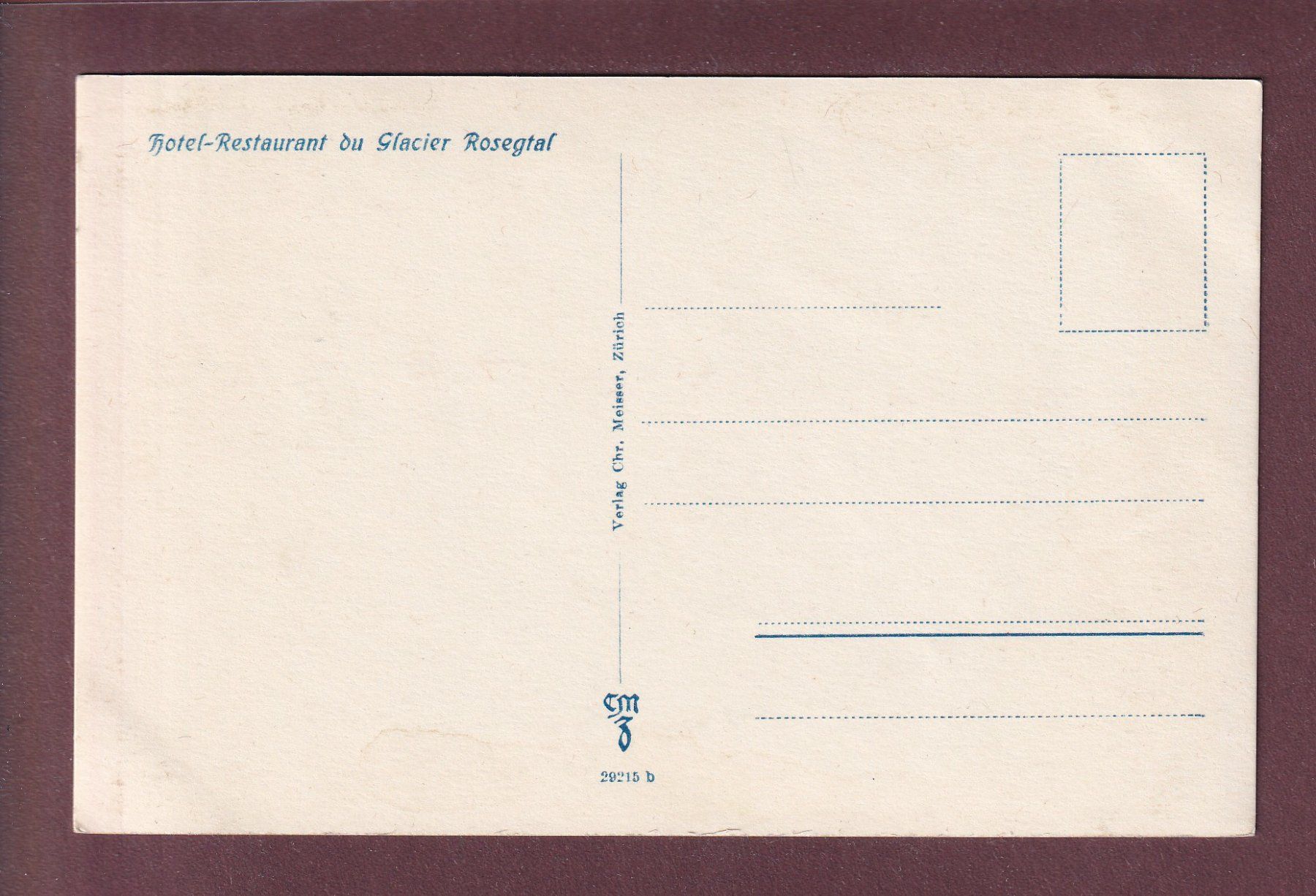 Cartoline postali: ROSEGTAL - Hôtel Restaurant du Glacier – Usato da Pully venduto da nicecards 1