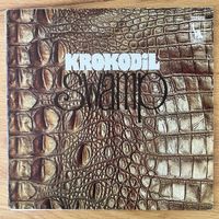 Krokodil - Swamp / 1. D-Press. 1970 - Very nice Copy