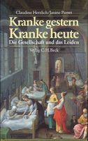 Kranke gestern, Kranke heute