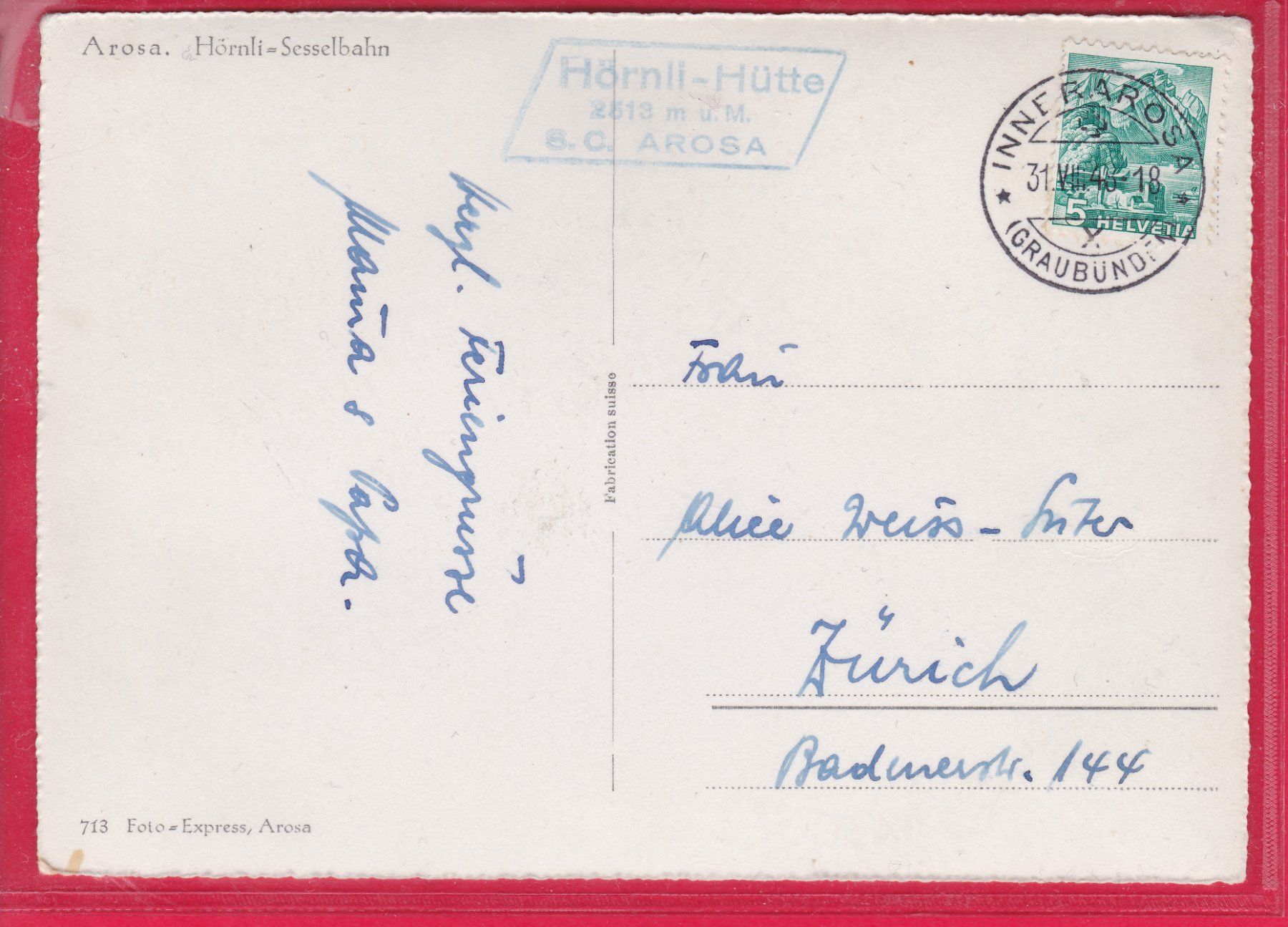 Cartoline postali: AROSA, HÖRNLI-SESSELBAHN, 31.8.1943 – Usato da Oberrieden venduto da Gebirgsstelze 1