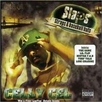 CD: Celly Cel - Slaps,Straps & Baseball
