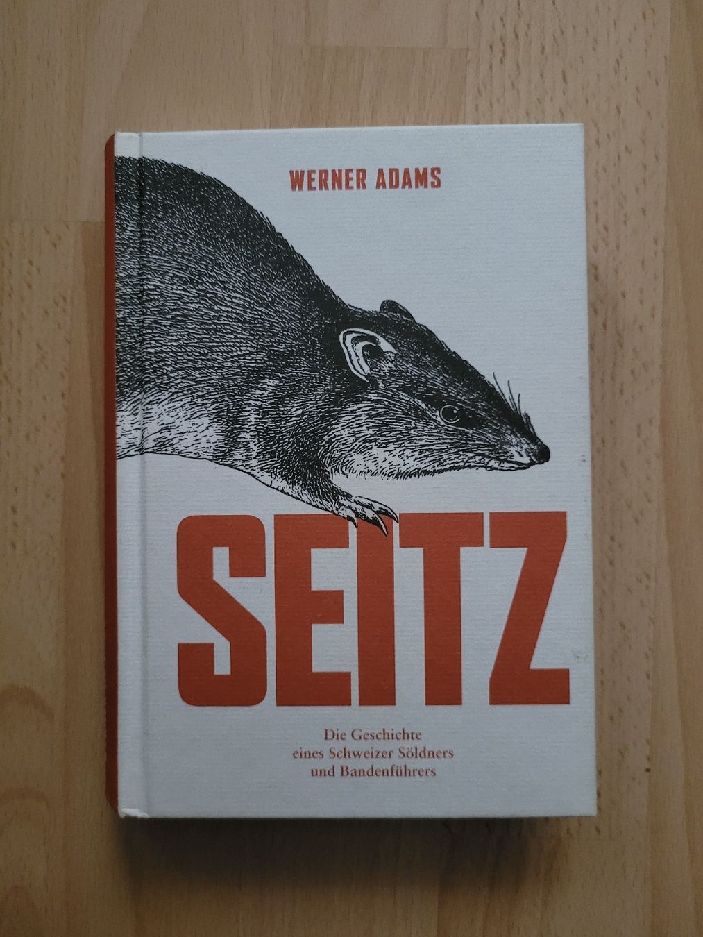 Bücher: Seitz - Die Geschichte eines Schweizer Söldners, Top! – Gebraucht aus Perlen von Safari_23