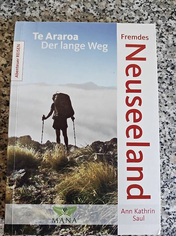 Bücher: Fremdes Neuseeland Te Araroa – Gebraucht aus Bubikon von sizin12