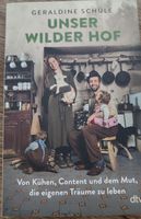 Geraldine Schüle: Unser wilder Hof, Buch 