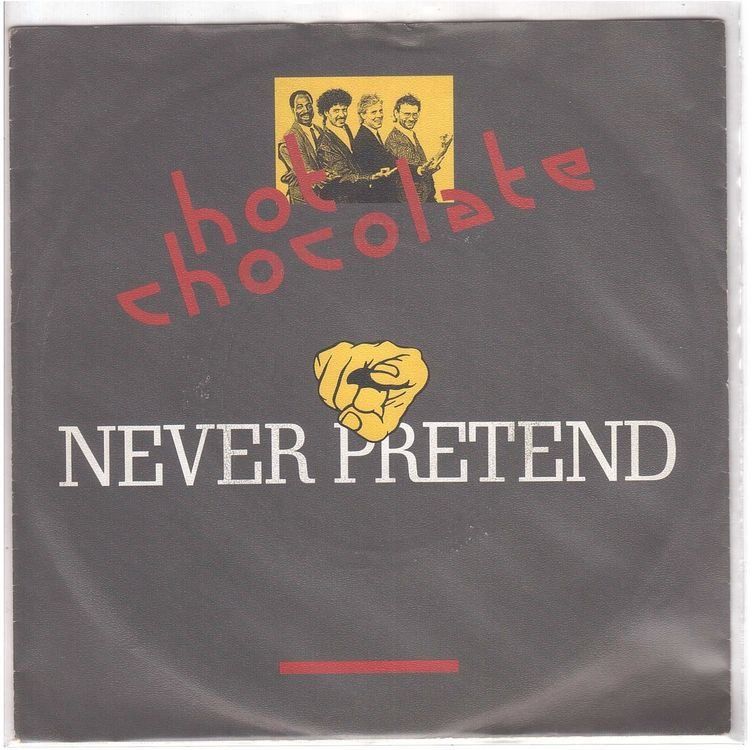 Dischi in vinile: Hot Chocolate  --  Never Pretend  Single7 – Usato da Oberwil (Dägerlen) venduto da thealbum